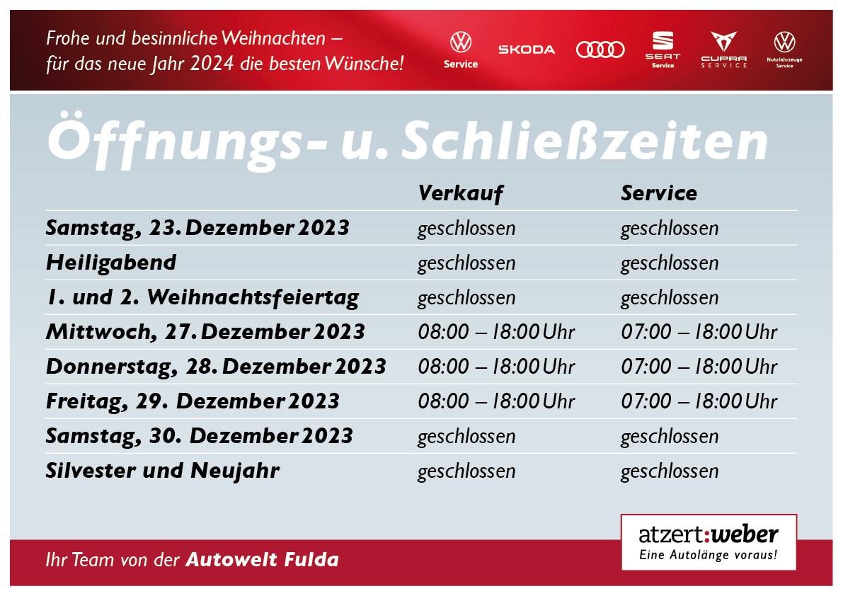 Autoweld Fulda - Öffnungszeiten Weihnachten 2023