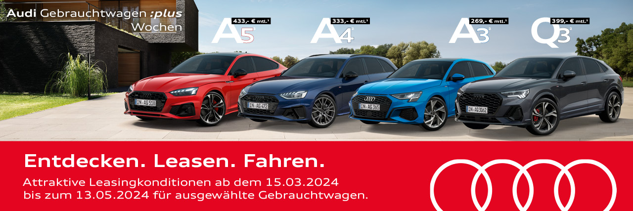 Entdecken. Leasen. Fahren. Die Audi Gebrauchtwagen :plus Wochen im Audi Zentrum Fulda sind da!